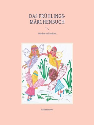 cover image of Das Frühlings-Märchenbuch